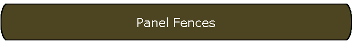 Panel Fences